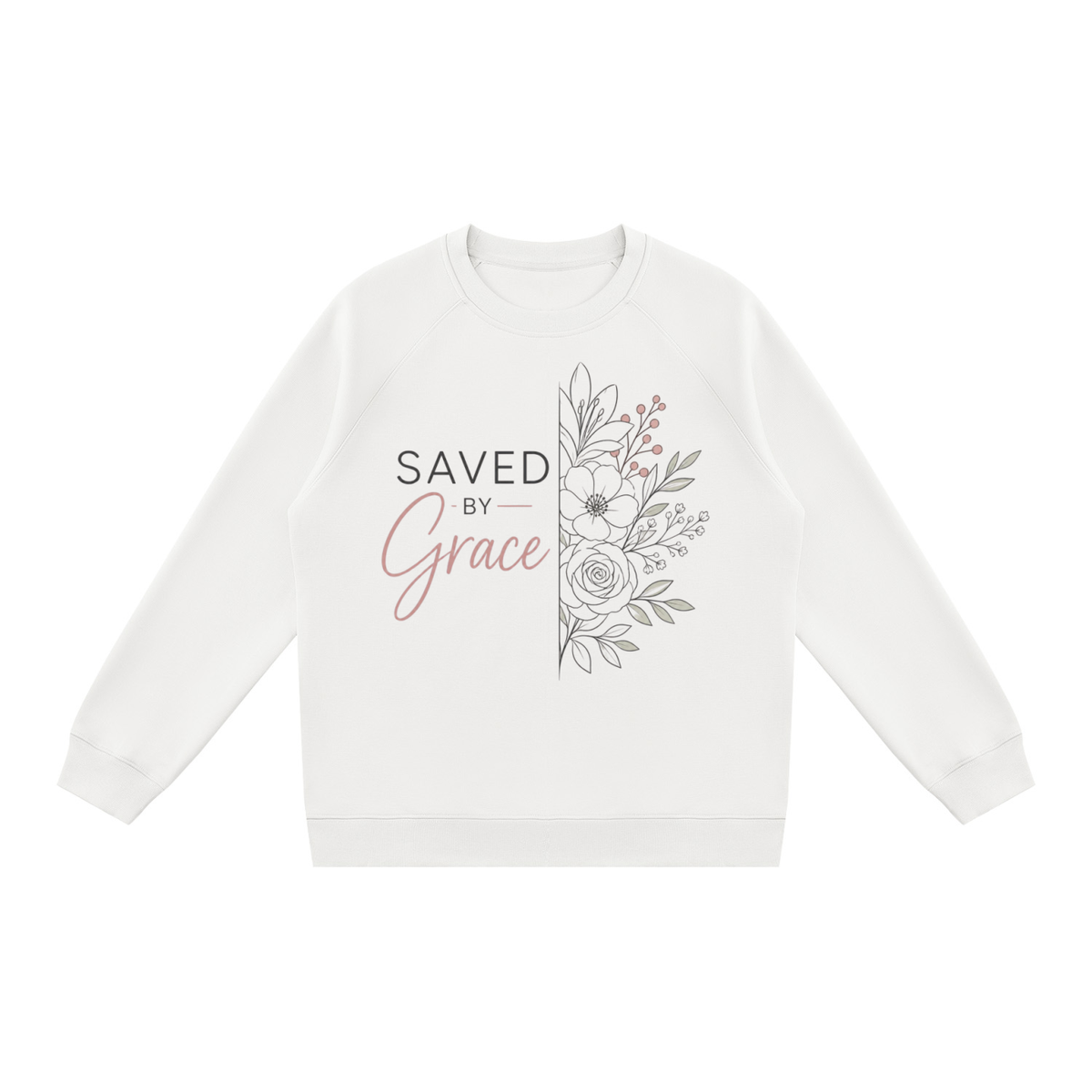 Saved B y Grace Sweatshirt