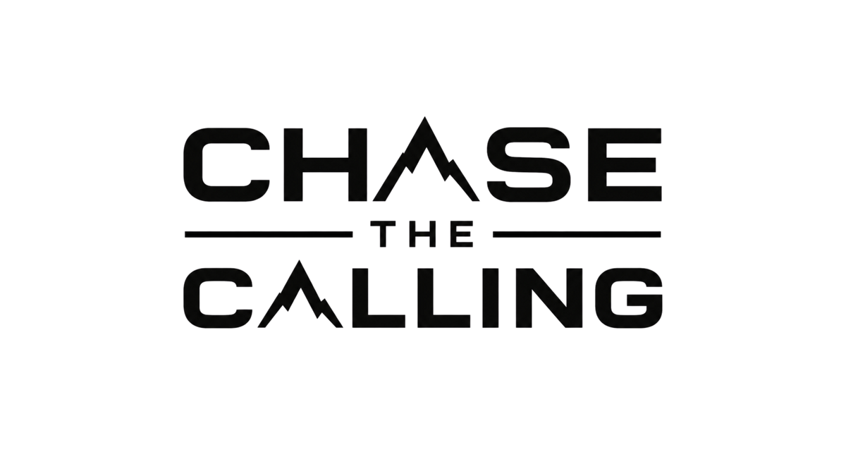 Chase the Calling