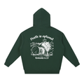 'Death is Optional' Heavyweight Hoodie